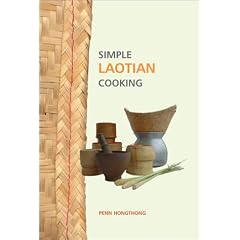 Simple Laotian Cooking (The Hippocrene Cookbook Library) by  Penn Hongthong

