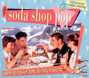 Soda Shop Pop: American Classics