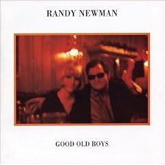Randy Newman -《Good Old Boys》[FLAC]