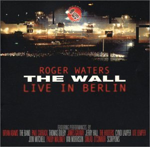 Roger Waters - The Wall: Live in Berlin, 1990 - Zortam Music