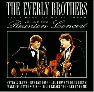 The Everly Brothers - All I Have to Do Is Dream - Zortam Music The Everly Brothers - All I Have to Do Is Dream - Zortam Music