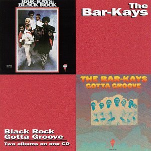 Black Rock/Gotta Groove