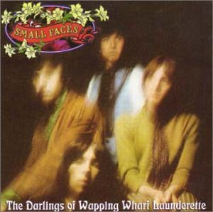 The Small Faces - The Darlings of Wapping Wharf Launderette Disc 1 - Zortam Music