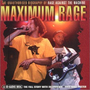 Maximum Rage [Audio Biography]