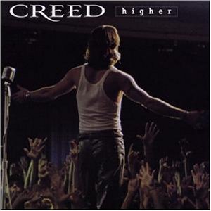 Creed - Higher - Zortam Music