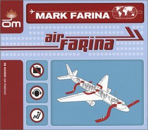Mark Farina - Air Farina - Zortam Music