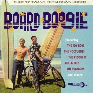 Board Boogie Surf N Twang From Down