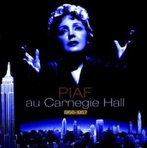 Au Carnegie Hall 1956-1957 by Edith Piaf album cover