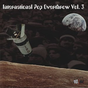 International Pop Overthrow, Vol. 3