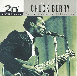 Chuck Berry - 20th Century Masters: The Best Of Chuck Berry (Millennium Collection) - Zortam Music