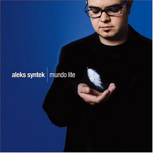 Aleks Syntek/Ana Torroja - Mundo Lite - Zortam Music
