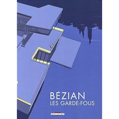Les garde-fous de Bézian