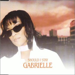Gabrielle - Should I Stay [CD 2] - Zortam Music