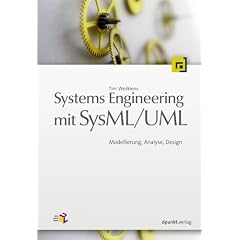 Systems Engineering mit SysML / UML. Modellierung, Analyse, Design (Broschiert)