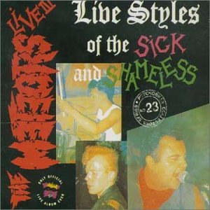 Live, Vol. 3: Live Styles of the Suck and Shameless