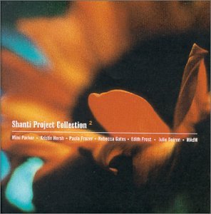 Shanti Project Collection, Vol. 2