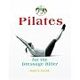 Pilates for the Dressage Rider