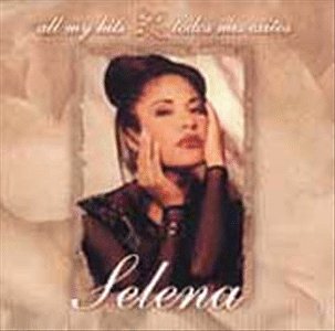 Selena - All My Hits_Todos Mis Exitos - Zortam Music