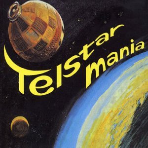 Telstarmania