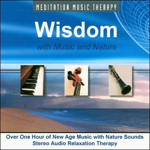 Meditation Music Therapy: Wisdom