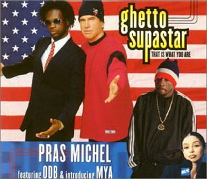 Pras Michel - Ghetto Superstar - Zortam Music