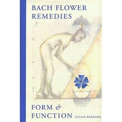 Bach Flower Remedies: Form and Function