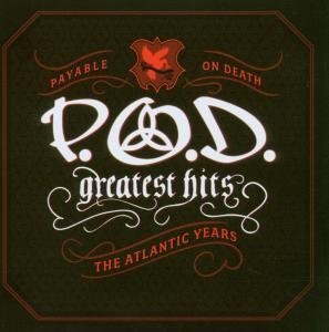 POD - Greatest Hits: The Atlantic Years - Zortam Music