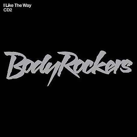Bodyrockers - I Like the Way [CD 2] - Zortam Music