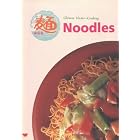 Noodles: Chinese Home-Cooking by  Wei-Chuan Publishing and Lee-Hwa Lin