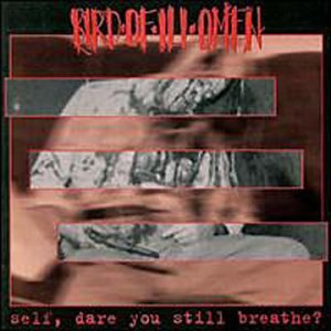 Self Dare You Still Breathe