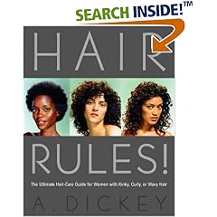 Hair Rules!: The Ultimate Hair-Care Guide for Women with Kinky, Curly, or Wavy Hair