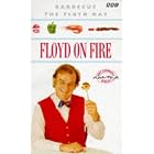 Floyd on Fire: Barbecue the Floyd Way by  Keith Floyd