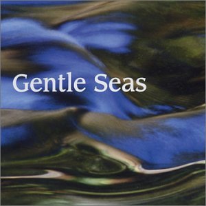 Gentle Seas