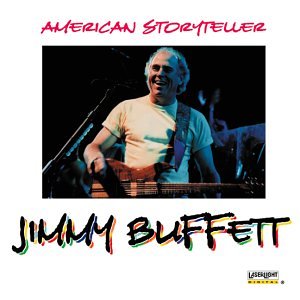 Jimmy Buffett - American Storyteller - Zortam Music