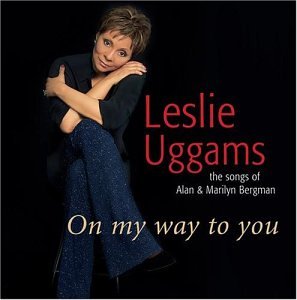 On My Way to You: Songs of Alan and Marilyn Bergman