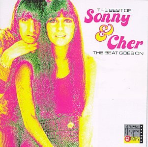 Sonny And Cher - The Beat Goes On: The Best of - Zortam Music