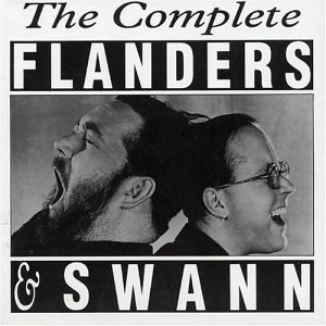 Flanders & Swann - The Complete Flanders and Swann: at the Drop of a Hat/at the Drop of Another Hat/the Bestiary of Flanders & Swann - Zortam Music