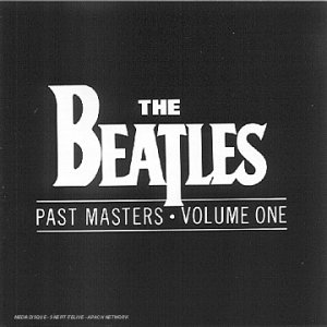 The Beatles - Past Masters (volume one) - Zortam Music