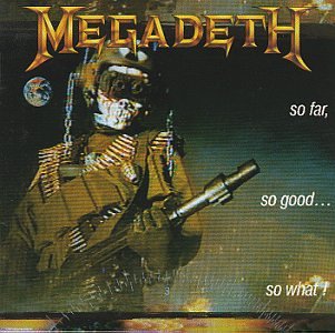 Megadeth - So Far, So Good...So What! (Re-Mastered) - Zortam Music