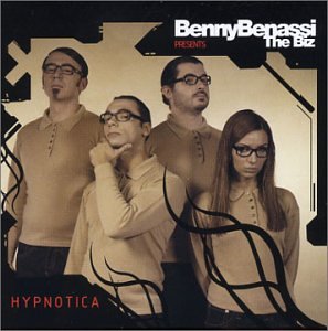 Benny Benassi, The Biz - Hypnotica - Zortam Music