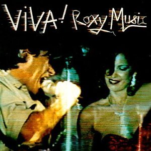 Roxy Music - Viva Roxy Music: Live - Zortam Music