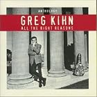 Anthology: All the Right Reasons by Greg Kihn