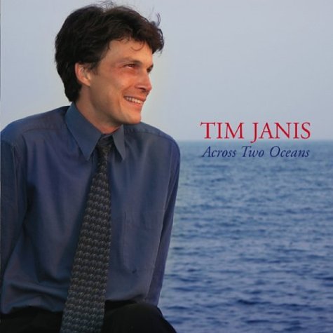 Tim Janis - Across Two Oceans - Zortam Music