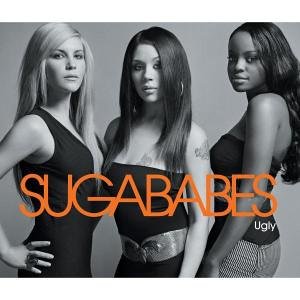 Sugababes - Ugly (Suga Shaker Vocal Mix) Lyrics - Zortam Music