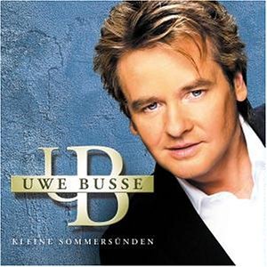 Uwe Busse - Kleine Sommersünden - Zortam Music