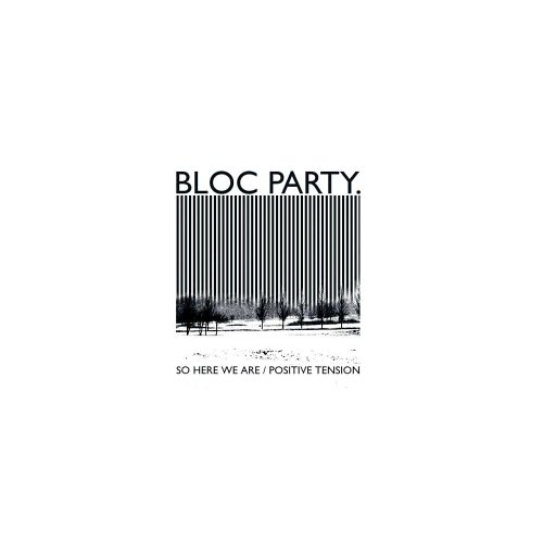 Bloc Party - So Here We Are - Zortam Music