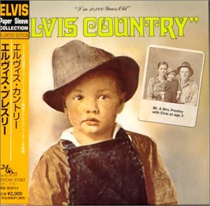 Elvis Country (I'm 10,000 Years Old)
