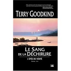 L'Ep�e de v�rit�, tome 3 : Le sang de la d�chirure
