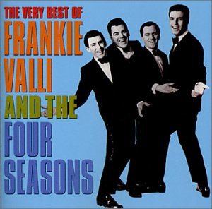The 4 Seasons - Very Best of Frankie Valli and the Four Seasons - Zortam Music