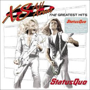 Status Quo - XS All Areas - The Greatest Hits - Zortam Music